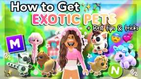 How to Get *EXOTIC PETS* in Adopt Me! *2025*