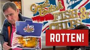 The WORST FISH AND CHIPS I've Ever Reviewed!! DO NOT GO HERE!!