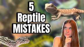 New Reptile Owner? Avoid These 5 Huge Mistakes!! 